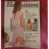 Elegantísima N° 12 - 1974 La Moda De Donato Delego