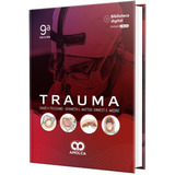 Trauma 9ª Edición. Feliciano - Mattox - Moore Incluye E-book