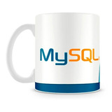 Caneca Linguagem My Sql