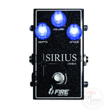 Pedal Fire Sirius Chorus - Fire Custom Shop True Bypass