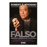 Libro: Falso Robert T Kiyosaki. Maestros Falsos. 