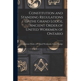 Libro Constitution And Standing Regulations Of The Grand ...