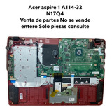 Acer Aspire 1 A114-32 Series En Desarme Venta De Partes