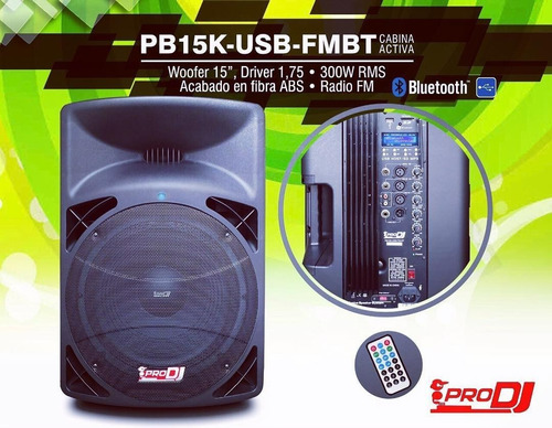 Cabina Activa Pro Dj Pb15k Usb Fm Bt Parlante 15  300w Rms