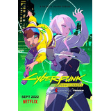 Poster De Cyberpunk Edgerunner De Netflix