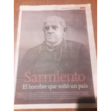 Diario Clarín Suplemento Domingo Faustino Sarmiento 2011