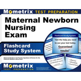 Libro: Maternal Newborn Nursing Exam Flashcard Study System: