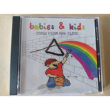 Cd Babies And Kids - Songs From Pink Floyd