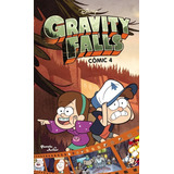 Gravity Falls. Cómic 4 - Alex Hirsch + Regalos