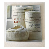 Libro Fieltro - Simply Felt - Margaret Docherty