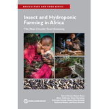 Libro Insect And Hydroponic Farming In Africa - Verner, D...