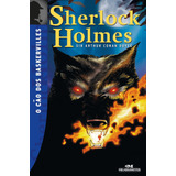 Sherlock Holmes: O Cão Dos Baskervilles, De Arthur Conan Doyle, Sir. Série Sherlock Holmes Editora Melhoramentos Ltda., Capa Mole Em Português, 2012