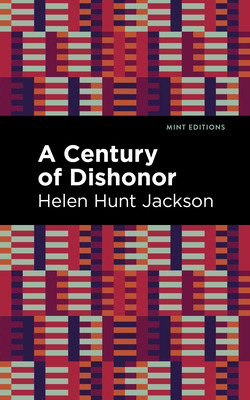 Libro A Century Of Dishonor - Jackson, Helen Hunt