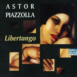 Piazzolla Astor - Libertango Cd