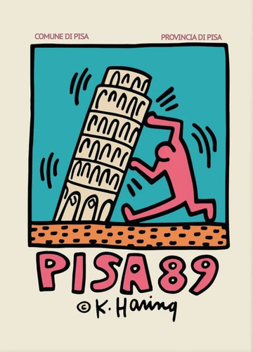 Quadro Poster Keith Haring Torre De Pisa 87 Pop Arte Grafite