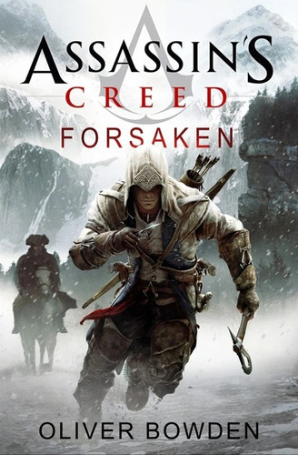 Assassin´s Creed 5 Forsaken - Oliver Bowden - Libro Nuevo
