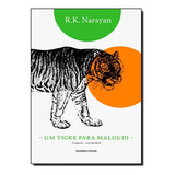 Tigre Para Malgudi, Um, De Rasipuram Krishnaswami Narayan. Editora Guarda-chuva - Versal, Capa Mole Em Português