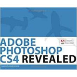 Adobe Photoshop Cs4 Revealed (adobe Creative Suite)(with Cdr