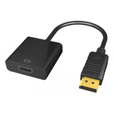 Cable Adaptador Conversor Displayport A Hdmi Monitor Tv Fc A