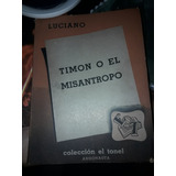 Timón O El Misántropo - Luciano 