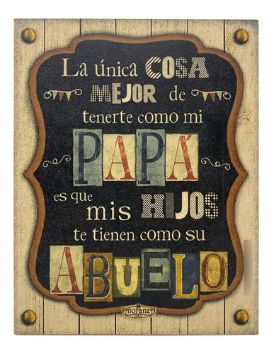 Añoranza Mensaje En Madera - Papá Abuelo