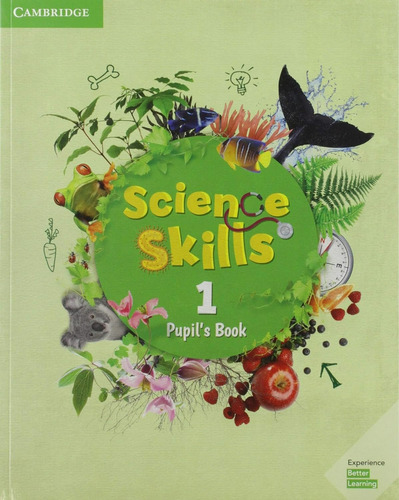 Science Skills 1 -     Pupil's Book Kel Ediciones