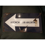 Antiguo Cartel Enlozado Automovil Club Argentino