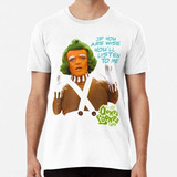 Remera Willy Wonka Oompa Loompa Escuchar Algodon Premium 