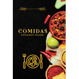 Libro: Comida De México: Libro De Cocina Y Recetas, El Libro