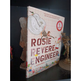 Rosie Revere Engineer - Infantil Inglés - Beaty Roberts