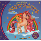 Libro Magico De Los Unicornios + 20 Dibujos Para Pintar