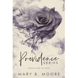 Libro Providence Series Books 1-4 - Mary B Moore