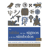 La Biblia De Los Signos Y De Los Simbolos