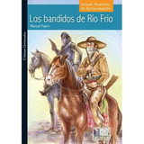 Los Bandidos De Río Frío - Manuel Payno - Exodo
