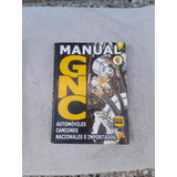 Manual 1 Gnc Automóviles  Camiones Nacionales  E Importados