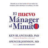 Libro : El Nuevo Manager Al Minuto (one Minute Manager - ...