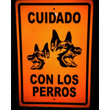 Letrero Cuidado Con Los Perros Naranja Reflejante 45x30cm