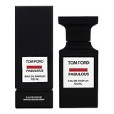 Tom Ford Fabulous Eau De Parfum 100 ml