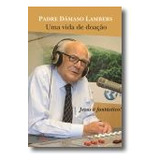 Livro Fisico - Padre Dâmaso Lambers: Uma Vida De Doação