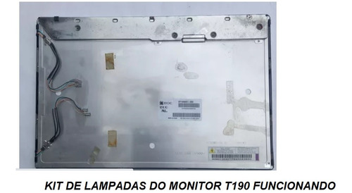 Kit De Lampadas  Do Monitor Lcd Mod T190 Funcionando