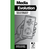 Media Evolution - Carlos Scolari