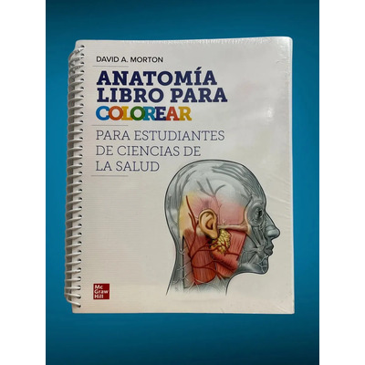Anatomía Libro Para Colorear Para Estudiantes De Ciencias De La Salud, De Morton. Editorial Mcgraw Hill, Tapa Blanda, Edición 1 En Español, 2023 | Envío gratis