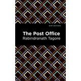 Book : The Post Office (mint Editions) - Tagore,...