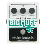 Pedal Distorsión Electro Harmonix Big Muff Pi Tone Wicker