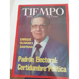Tiempo N2040 Junio Enrique Olivares Santana Padrón Electoral