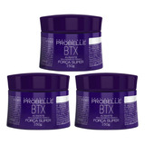 Botox Capilar Probelle Super Força 150g - Kit Com 3un