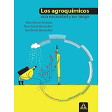 Los Agroquímicos / Mancera / Alfaomega