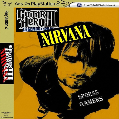 Nirvana Guitar Hero 3 Spin-off Ps2 Patch .