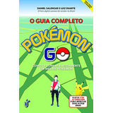 Libro Guia Completo Pokemon Go O De Salengue Daniel Duarte L