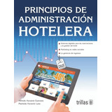 Principios De Administración Hotelera Trillas